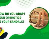 How do you adapt your orthotics to your sandals?